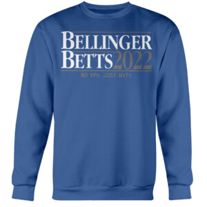 BELLINGER BETTS '22 SHIRT Cody Bellinger, Mookie Betts, Los Angeles Dodgers Crewneck