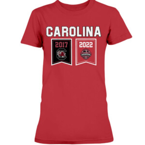 CHAMPIONSHIP BANNERS 2017 2022 SHIRT 2022 NCAA Women's Basketball National Champions, South Carolina Gamecocks 1