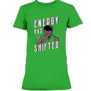 ENERGY HAS SHIFTED SHIRT Jaylen Brown, Boston Celtics 2