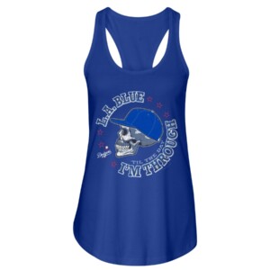 Los Angeles Baseball Fan, LA Blue 'Til The Day I'm Through Royal Shirt Los Angeles Dodgers 2