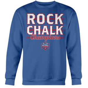 ROCK CHALK CHAMPIONS SHIRT Kansas Jayhawks 2022 NCAA Men's Basketball National Champions Crewneck