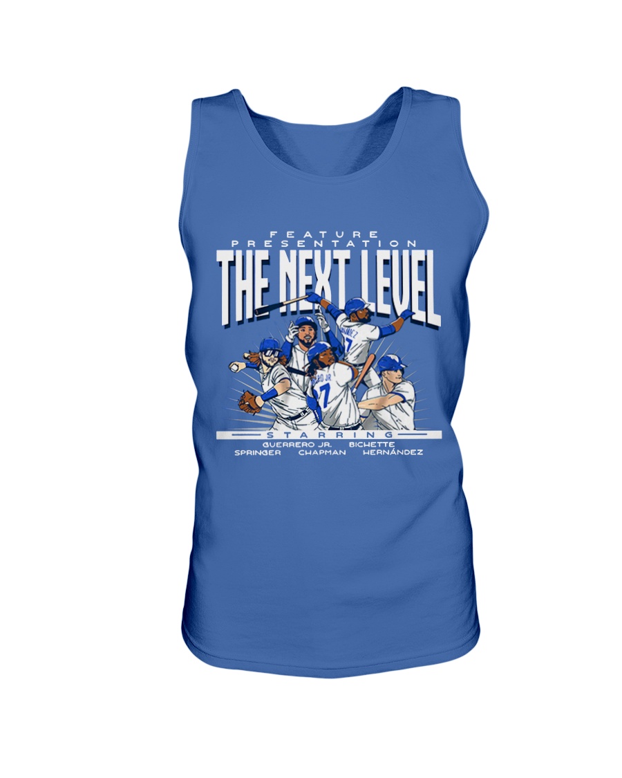 THE NEXT LEVEL SHIRT Vladimir Guerrero Jr, Bo Bichette, George Springer, Matt Chapman, Teoscar Hernandez, Toronto Blue Jays 1 THE NEXT LEVEL SHIRT Vladimir Guerrero Jr, Bo Bichette, George Springer, Matt Chapman, Teoscar Hernandez, Toronto Blue Jays 1