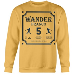 Wander Franco El Patron Shirt Tampa Bay Rays Crewneck
