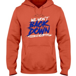 We Won't Back Down Gonna Stand Our Ground T Shirt for Florida College Fans Florida Gators Baseball Hoddie