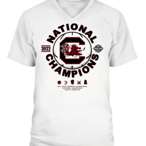 South Carolina Gamecocks 2022 NCAA Women's Basketball National Champions T Shirt CAVN white front.jpg