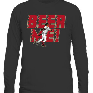 BEER ME SHIRT Seth Beer, Arizona Diamondbacks CALS black front.jpg