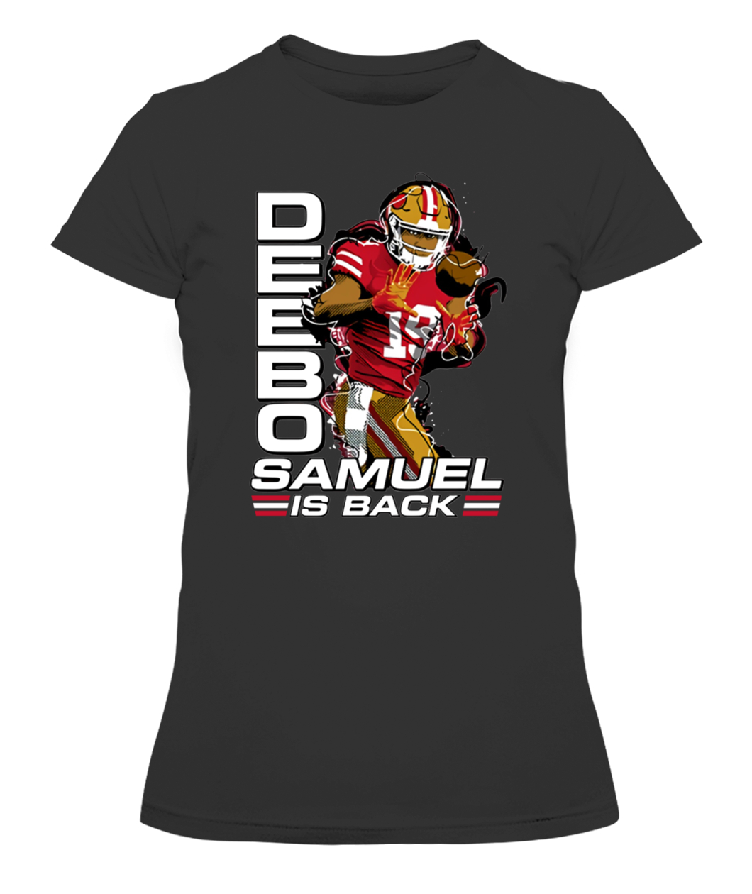 Deebo Samuel Is Back Shirt San Francisco 49ers #niners-CAWTS-black-front.jpg Deebo Samuel Is Back Shirt San Francisco 49ers #niners CAWTS black front.jpg