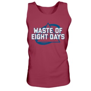 WASTE OF EIGHT DAYS SHIRT Colorado Avalanche 34
