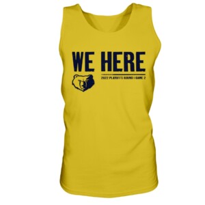 WE HERE SHIRT 2022 NBA PLAYOFFS, Memphis Grizzlies 3