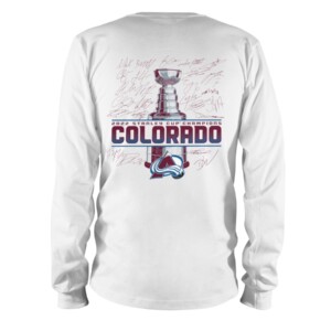 Champions Signature Roster Shirt Colorado Avalanche, 2022 Stanley Cup Champions Longsleeve 1