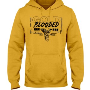 GOLD BLOODED 2022 FINAL SHIRT 2022 NBA Finals, Golden State Warriors Hoodie