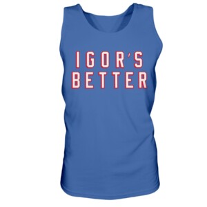 I IS BETTER SHIRT Igor Shesterkin, New York Rangers, #NYR, #NoQuitInNY 1
