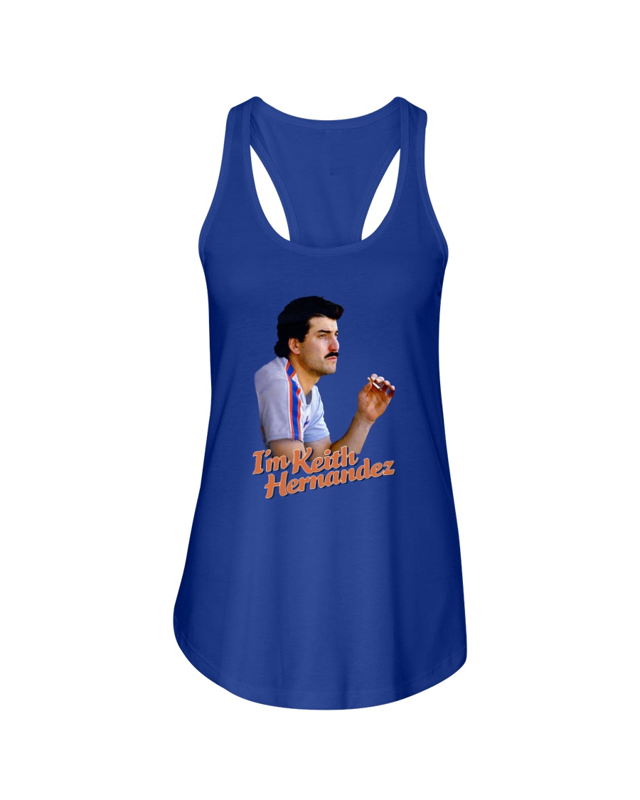 I'M KEITH HERNANDEZ SHIRT Keith Hernandez, New York Mets 2 I'M KEITH HERNANDEZ SHIRT Keith Hernandez, New York Mets 2
