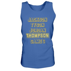 JACKSON & TYSON & JORDAN & THOMAS & GAME 6 SHIRT Golden State Warriors 2022 NBA Finals Champions 1