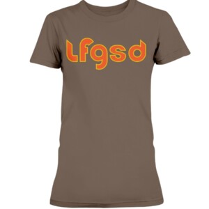 LFGSD SHIRT LET'S FUCKING GO SAN DIEGO, San Diego Padres #LFGSD 1