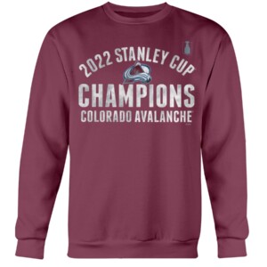 Stanley Cup Champions 2022 Shirt Champions Celebration, Colorado Avalanche, 2022 Stanley Cup Champions Crewneck