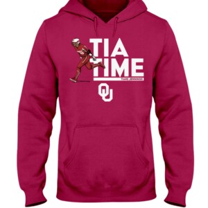 TIA TIME SHIRT Tiare Jennings, Oklahoma Softball, Oklahoma Sooners Hoodie