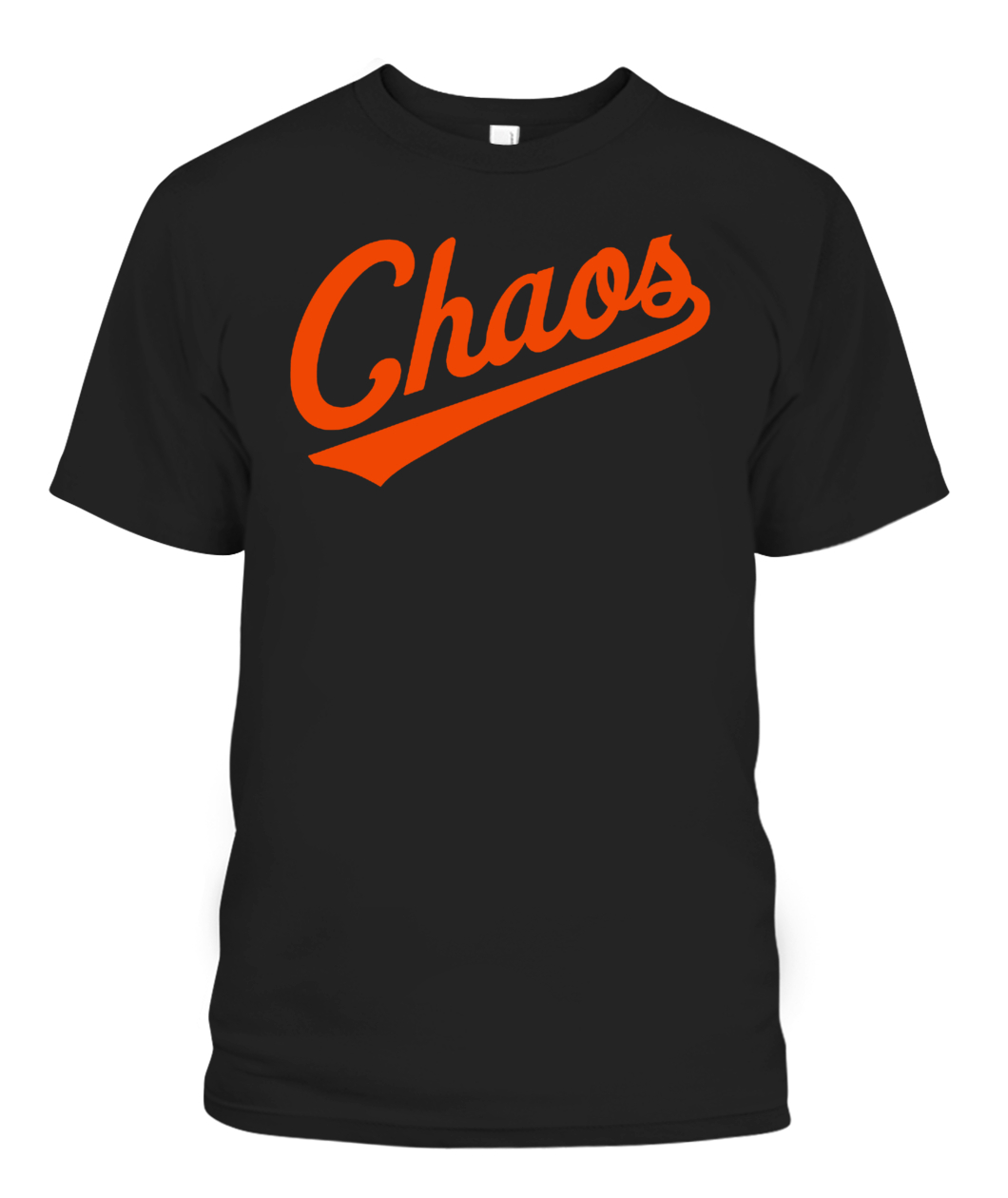 Top baltimore Orioles Chaos Comin' 2022 Shirt