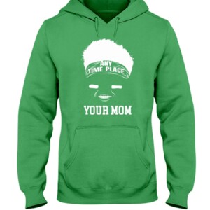 ANY TIME PLACE YOUR MOM SHIRT Zach Wilson, New York Jets Hoodie