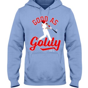 GOOD AS GOLDY SHIRT Paul Goldschmidt, St. Louis Cardinals Hoodie