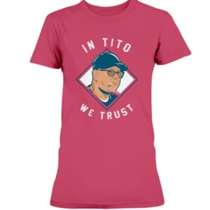 IN TITO WE TRUST SHIRT Terry Francona, Cleveland Guardians 3