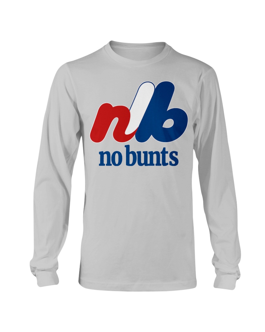 NO BUNTS MONTREAL SHIRT No Dunks, Montreal ExposLongsleeve NO BUNTS MONTREAL SHIRT No Dunks, Montreal ExposLongsleeve