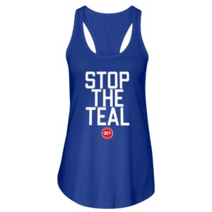 STOP THE TEAL SHIRT Detroit Pistons 1
