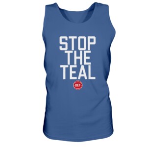 STOP THE TEAL SHIRT Detroit Pistons 2