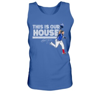 THIS IS OUR HOUSE SHIRT Vladimir Guerrero Jr, Toronto Blue Jays 1