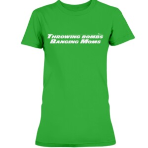 THROWING BOMBS BANGING MOMS SHIRT Zach Wilson, New York Jets