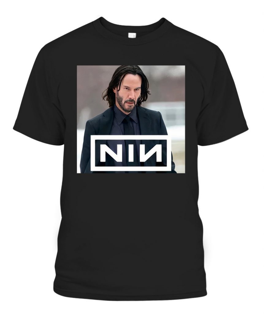 TRENT REEVES SHIRT Nine Inch Nails, Keanu Reeves, John Wick - Ellieshirt