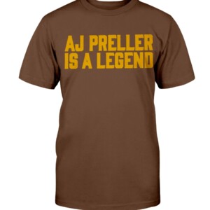 AJ PRELLER IS A LEGEND SHIRT A. J. Preller, San Diego Padres Shirt