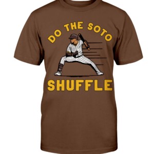 DO THE SOTO SHUFFLE SHIRT Juan Soto, San Diego Padres Shirt