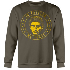 In Preller We Trust Shirt A. J. Preller, San Diego Padres Crewneck