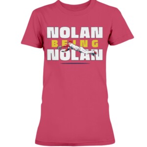 NOLAN BEING NOLAN SHIRT Nolan Arenado, St. Louis Cardinals 1