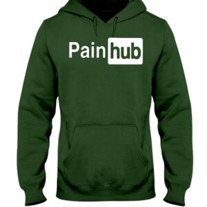 PAINHUB SHIRT Porn Hub Funny T shirt Rude Joke Adult Hoodie