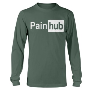 PAINHUB SHIRT Porn Hub Funny T shirt Rude Joke Adult Longsleeve