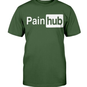 PAINHUB SHIRT Porn Hub Funny T shirt Rude Joke Adult Shirt