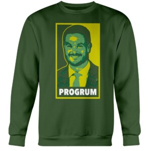 PROGRUM SHIRT Dan Lanning, Oregon Ducks Crewneck