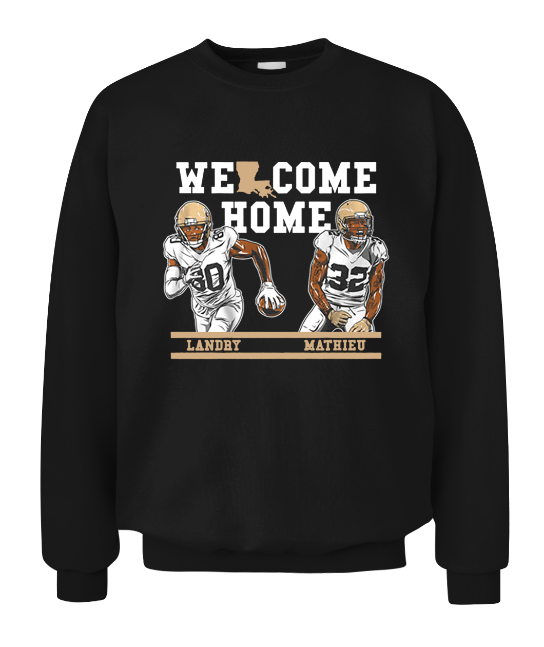 Welcome tyrann mathieu new orleans saints nfl shirt, hoodie, longsleeve  tee, sweater