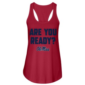 ARE YOU READY SHIRT Ole Miss Rebels 2