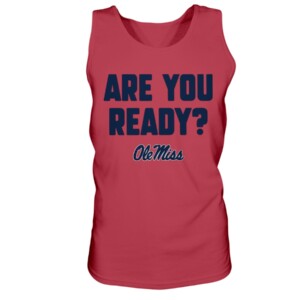 ARE YOU READY SHIRT Ole Miss Rebels 3