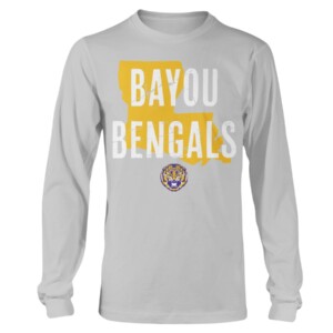 BAYOU BENGALS SHIRT LSU TIGERS HOMETOWN, LSU Tigers Longsleeve