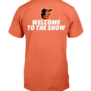 Gunnar Henderson Welcome to the Show Shirt 1