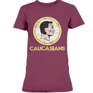 Non Native American Caucasians T Shirt Washington Commanders 1