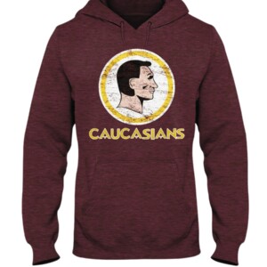 Non Native American Caucasians T Shirt Washington Commanders Hoodie