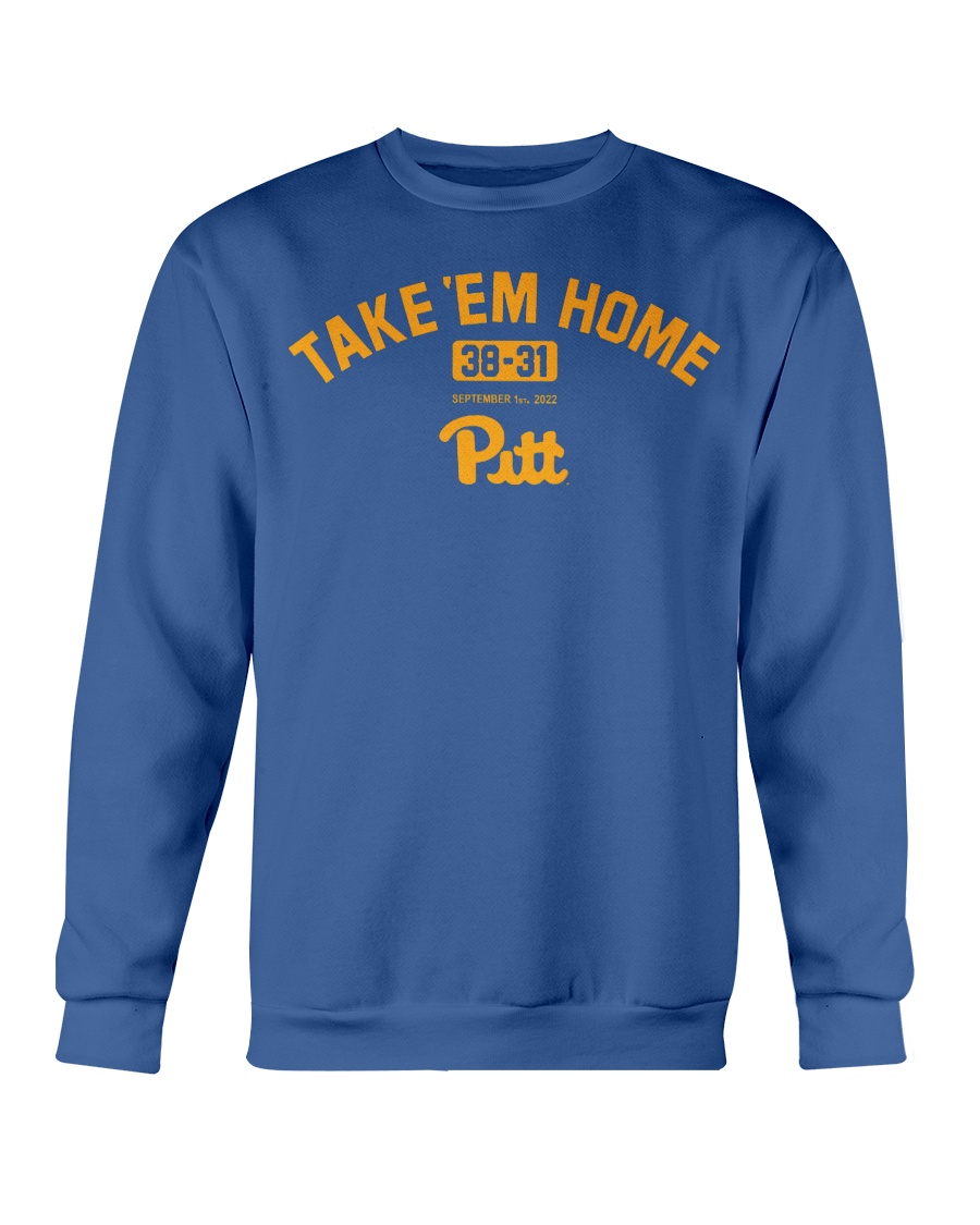 TAKE 'EM HOME SHIRT Pittsburgh Panthers Crewneck TAKE 'EM HOME SHIRT Pittsburgh Panthers Crewneck