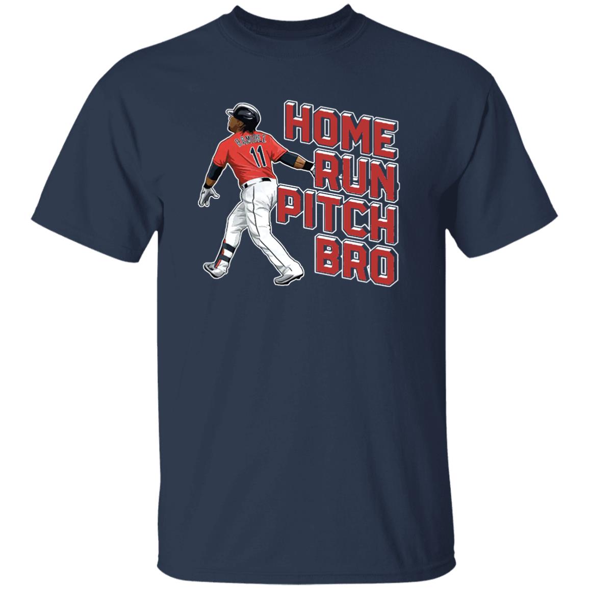 Cleveland guardians jose ramirez home run pitch bro T-shirts, hoodie,  sweater, long sleeve and tank top