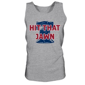 HIT THAT JAWN SHIRT Philadelphia Phillies 1