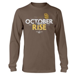 OCTOBER RISE SHIRT 2022 MLB Postseason, San Diego Padres Longsleeve